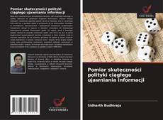 Borítókép a  Pomiar skuteczności polityki ciągłego ujawniania informacji - hoz