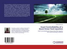 Buchcover von Exact Controllability of a Quasi-linear heat equation
