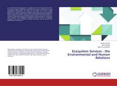Buchcover von Ecosystem Services - the Environmental and Human Relations