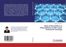 Portada del libro de Role of Nanofillers in Polyurethane under Layer Protective Coatings
