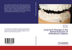 Capa do livro de Long-Term Changes in the Dental Occlusion of Orthodontic Subjects 