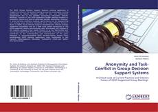 Buchcover von Anonymity and Task-Conflict in Group Decision Support Systems