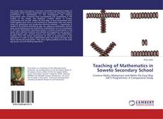 Copertina di Teaching of Mathematics in Soweto Secondary School