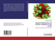 Portada del libro de Spatial Distribution of Cancer Incidence in Sri Lanka