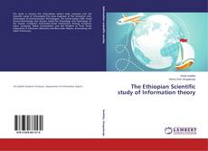 Обложка The Ethiopian Scientific study of Information theory