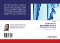 Mysticism and Transcendentalism: A Polemical Reflection kitap kapağı