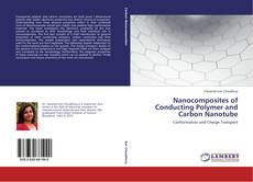 Buchcover von Nanocomposites of Conducting Polymer and Carbon Nanotube
