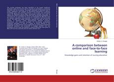 Capa do livro de A comparison between online and face-to-face learning 