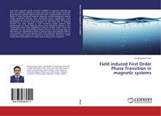Capa do livro de Field induced First Order Phase Transition in magnetic systems 