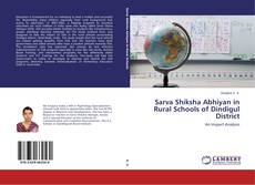 Portada del libro de Sarva Shiksha Abhiyan in Rural Schools of Dindigul District