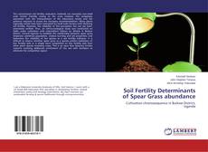 Soil Fertility Determinants of Spear Grass abundance kitap kapağı