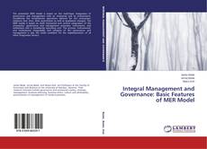 Portada del libro de Integral Management and Governance: Basic Features of MER Model