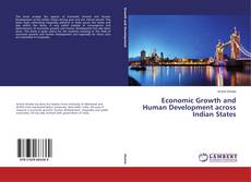Portada del libro de Economic Growth and Human Development across Indian States