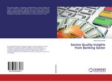 Portada del libro de Service Quality Insights from Banking Sector