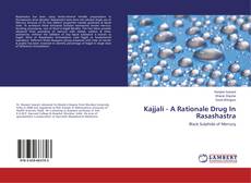 Portada del libro de Kajjali - A Rationale Drug In Rasashastra