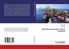 Couverture de Maritime Security: A New Outlook