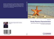 Dusty Plasma Characteristics的封面