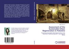 Assessment of the Sustainable Urban Regeneration in Palestine kitap kapağı