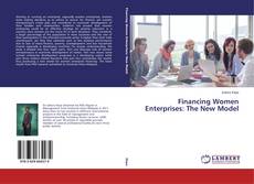 Portada del libro de Financing Women Enterprises: The New Model