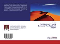 Capa do livro de The Magic of Psychic Osmosis: The Aesthetic Papers 