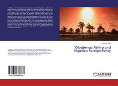 Couverture de Olugbenga Ashiru and Nigerian Foreign Policy