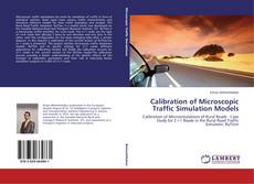 Couverture de Calibration of Microscopic Traffic Simulation Models