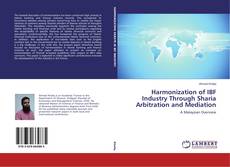 Portada del libro de Harmonization of IBF Industry Through Sharia Arbitration and Mediation