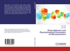 Portada del libro de Phase Behavior and Physicochemical Parameters of Microemulsions