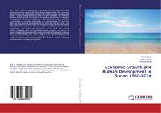 Economic Growth and Human Development in Sudan 1960-2010的封面