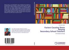 Capa do livro de Factors Causing Stress Among Secondary School Teachers 