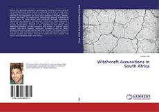 Portada del libro de Witchcraft Accusations in South Africa