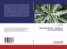 Roadside Plants - Study on Eco-sustainability kitap kapağı