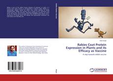 Copertina di Rabies Coat Protein Expression in Plants and its Efficacy as Vaccine