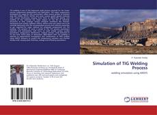 Portada del libro de Simulation of TIG Welding Process