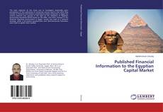 Portada del libro de Published Financial Information to the Egyptian Capital Market