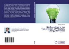 Portada del libro de Nonlinearities in the Transduction of Vibratory Energy Harvesters