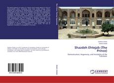Portada del libro de Shazdeh Ehtejab (The Prince)