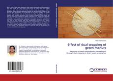 Buchcover von Effect of dual cropping of green manure