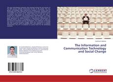 Copertina di The Information and Communication Technology and Social Change