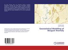 Portada del libro de Geostatistical Modelling of Bouguer Anomaly