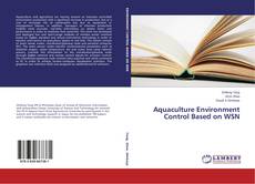 Couverture de Aquaculture Environment Control Based on WSN