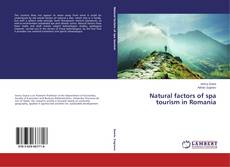 Natural factors of spa tourism in Romania kitap kapağı