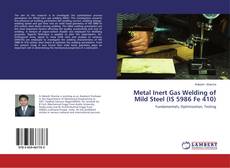 Portada del libro de Metal Inert Gas Welding of Mild Steel (IS 5986 Fe 410)