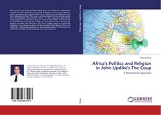 Обложка Africa's Politics and Religion in John Updike's The Coup