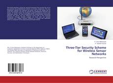 Copertina di Three-Tier Security Scheme for Wireless Sensor Networks