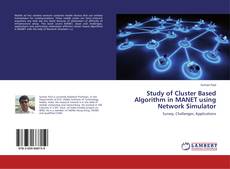 Copertina di Study of Cluster Based Algorithm in MANET using Network Simulator