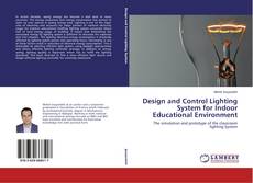 Portada del libro de Design and Control Lighting System for Indoor Educational Environment