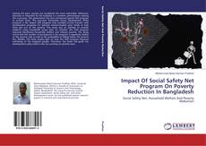 Portada del libro de Impact Of Social Safety Net Program On Poverty Reduction In Bangladesh