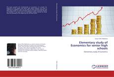 Buchcover von Elementary study of Economics for senior high schools