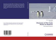 Copertina di Discovery of The Taste Rosea of Hedonia